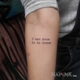 Tattoo Be brave on the forearm motif: lettering