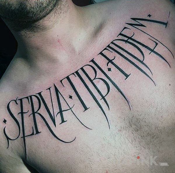 Tattoo Serva tibi fidem in lettering motif and calligraphy style on the chest