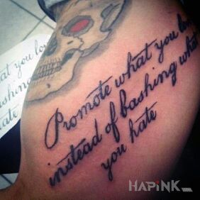 Tattoo Promote good values on the upper arm motif: lettering style: calligraphy