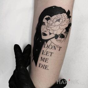 Tattoo Don't let me die on the forearm motif: lettering style: graphic / illustrative