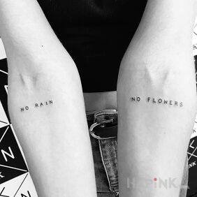 Tattoo No rain no flowers on the forearm motif: lettering