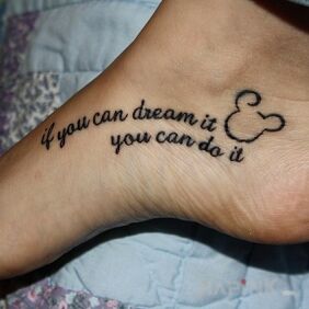 Tattoo If you can dream it you can do it on the foot motif: lettering