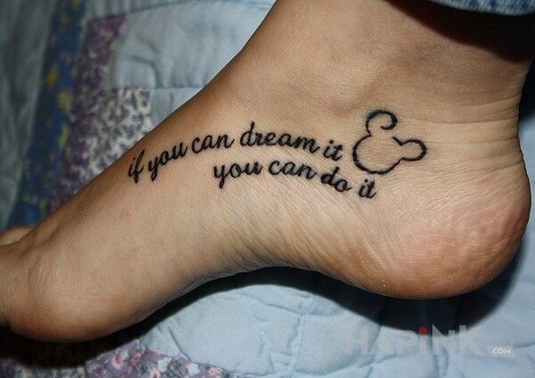 Tattoo If you can dream it you can do it in lettering motif on the foot