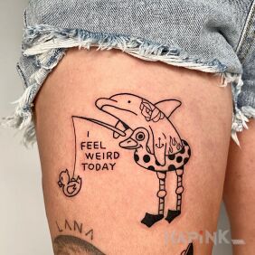 Tattoo I feel something strange today on the thigh motif: lettering style: ignorant